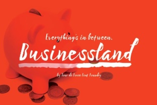 Discovering Businessland: A Versatile Script for Elegant and Rough Typography