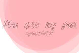 You Are My Sun: A Font That Radiates Personality